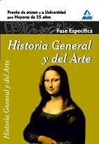 Historia General y del Arte. Prueba Específica. Prueba de Acceso a la Universida