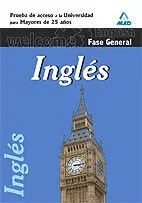 Inglés, Prueba Común, Prueba de Acceso a la Universidad para Mayores de 25 Años