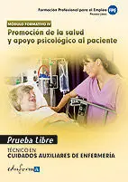 Promocion de la Salud y Apoyo Psicologico Al Paciente. Modulo Formativo Iv