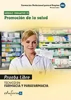 Prueba Libre Tecnico en Farmacia y Parafarmacia
