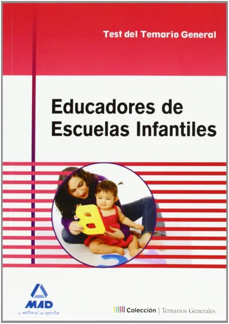 Educadores de Escuelas Infantiles. Test del Temario General
