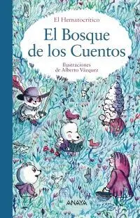El Bosque de los Cuentos