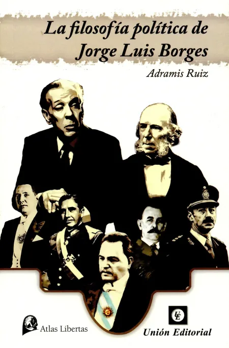 Filosofía Política de Jorge Luis Borges