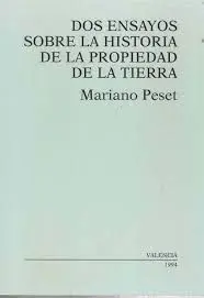 Dos Ensayos Sobre la Propiedad de la Tierra