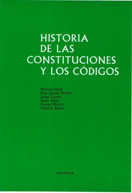 Historia de las Constituciones y los Códigos