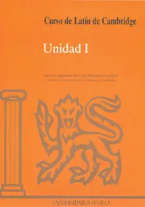 Curso de Latín de Cambridge Libro del Alumno Unidad I