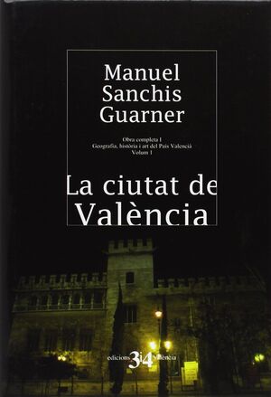 LA CIUTAT DE VALÈNCIA