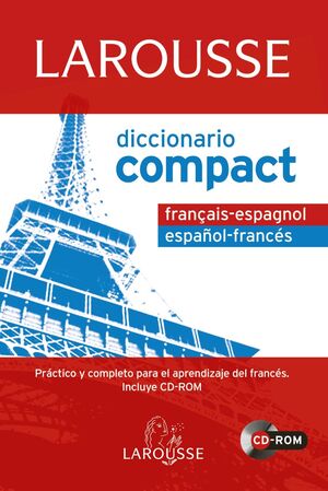DICCIONARIO COMPACT ESPAÑOL-FRANCÉS / FRANÇAIS-ESPAGNOL