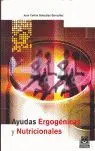 Ayudas Ergogénicas y Nutricionales