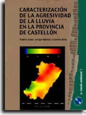 CARACTERIZACIÓN DE LA AGRESIVIDAD DE LA LLUVIA EN LA PROVINCIA DE CASTELLÓN