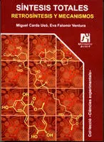 Síntesis Totales: Retrosíntesis y Mecanismos
