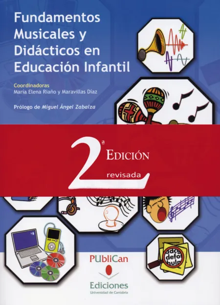 Fundamentos Musicales y Didácticos en Educación Infantil (2ª Edición)
