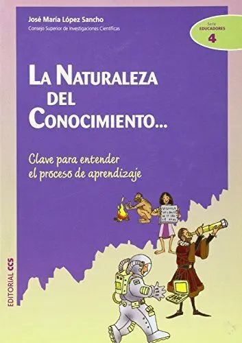 La Naturaleza del Conocimiento