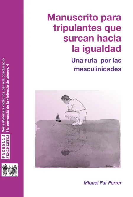 Manuscrito para Tripulantes que Surcan Hacia la Igualdad