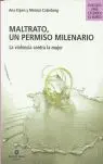 Maltrato, un Permiso Milenario