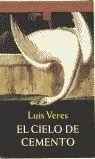 El Cielo de Cemento