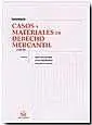 Casos y Materiales de Derecho Mercantil