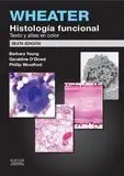 Wheater. Histología Funcional (6ª Ed. )