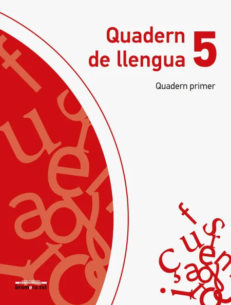 Quadern de Llengua 5. Quadern Primer