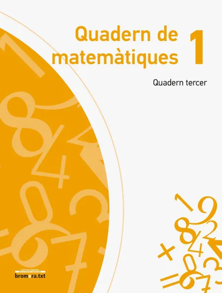 Quadern de Matemàtiques 1. Quadern Tercer