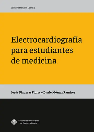 Electrocardiografía para Estudiantes de Medicina