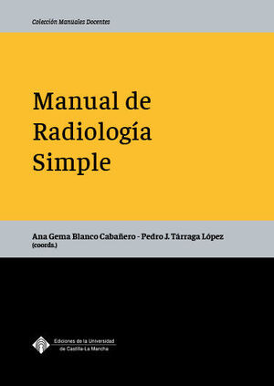 MANUAL DE RADIOLOGÍA SIMPLE