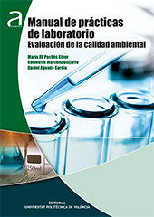 MANUAL DE PRÁCTICAS DE LABORATORIO. EVALUACIÓN DE LA CALIDAD AMBIENTA