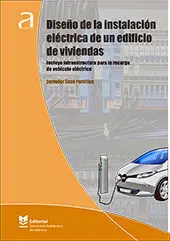 Diseño de la Instalación Eléctrica de un Edificio de Viviendas. Caso Práctico
