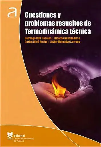 Cuestiones y Problemas Resueltos de Termodinámica Técnica