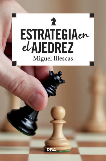 Estrategia en el Ajedrez