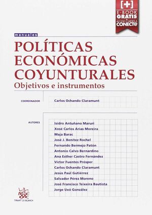 POLÍTICAS ECONÓMICAS COYUNTURALES OBJETIVOS E INSTRUMENTOS