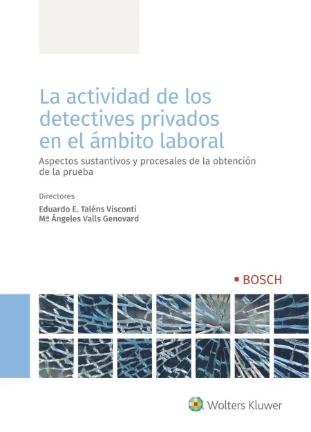 La Actividad de los Detectives Privados en el Ámbito Laboral