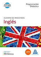 Cuerpo de Maestros Inglés. Programación Didáctica