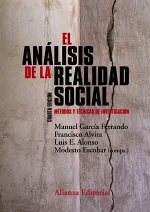 EL ANÁLISIS DE LA REALIDAD SOCIAL