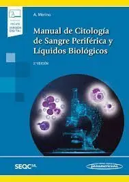 Manual de Citología de Sangre Periférica y Líquidos Biológicos (Incluye Versión