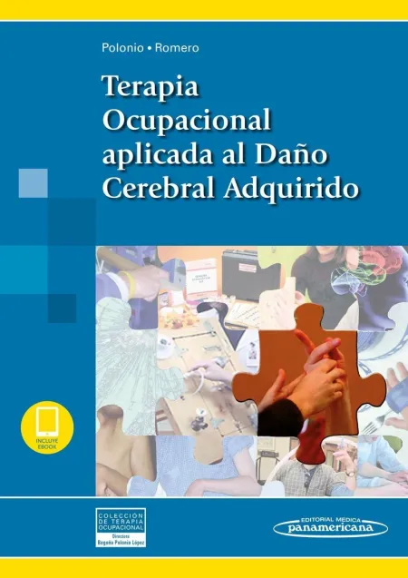 Terapia Ocupacional Aplicada Al Daño Cerebral Adquirido