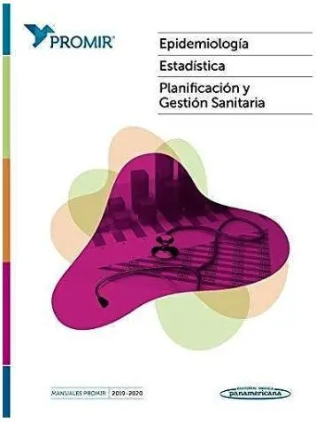Promir: Epidemiología, Estadística, Planificación y Gestión Sanitaria