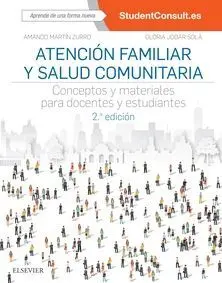 Atención Familiar y Salud Comunitaria (2ª Ed. )