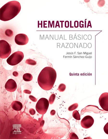 Hematología. Manual Básico Razonado (5ª Ed. )