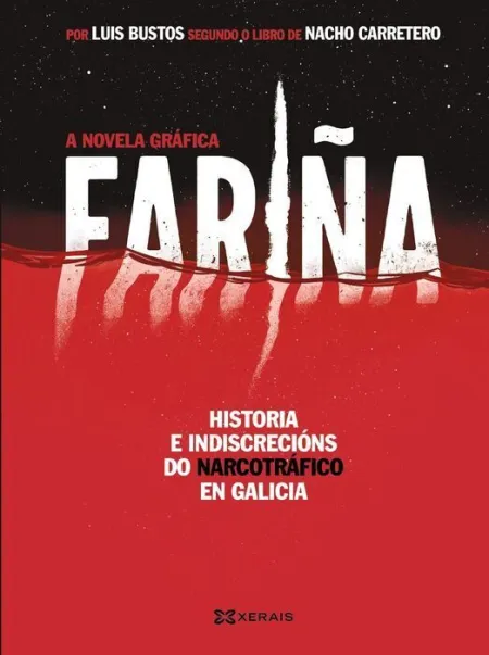 Fariña. A Novela Gráfica