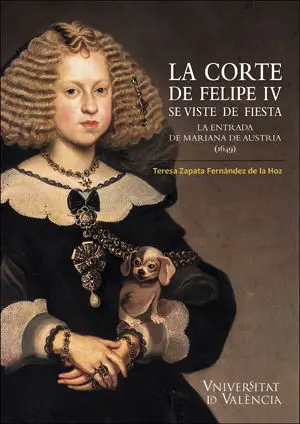 La Corte de Felipe Iv se Viste de Fiesta