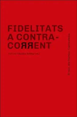 Fidelitats a Contra-Corrent