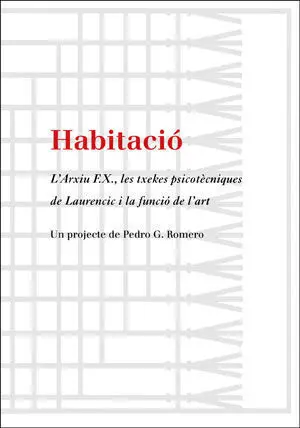 Habitació. Un Projecte de Pedro G. Romero
