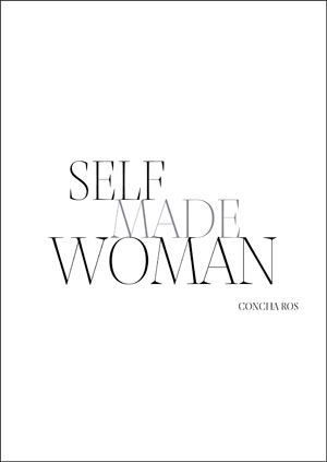 SELF MADE WOMAN