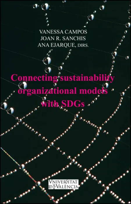 Connecting Sustainability Organizational Models With Sdgs