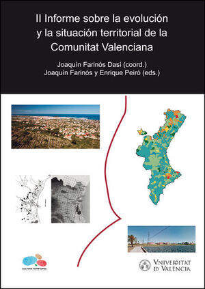 II INFORME SOBRE LA EVOLUCIÓN Y LA SITUACIÓN TERRITORIAL DE LA COMUNITAT VALENCI