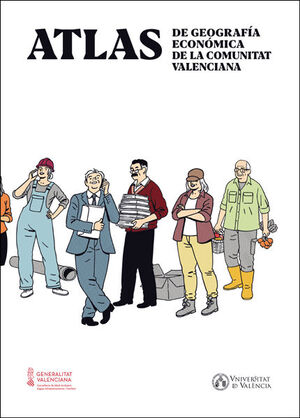 ATLAS DE GEOGRAFÍA ECONÓMICA DE LA COMUNITAT VALENCIANA