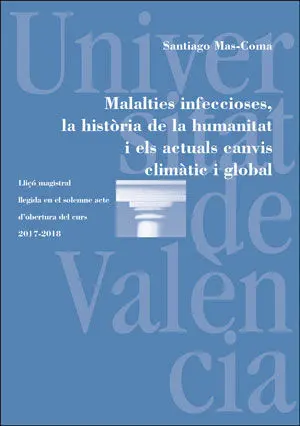 Malalties Infeccioses, la Història de la Humanitat I Els Actuals Canvis Climàtic