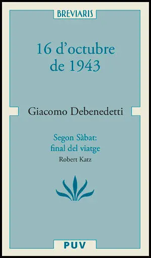 16 D'octubre de 1943 I Segon Sabbath: Final de Viatge