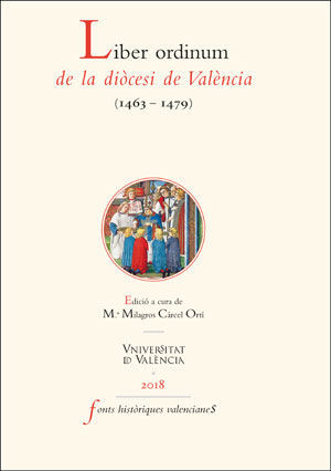 LIBER ORDINUM DE LA DIÒCESI DE VALÈNCIA (1463-1479)